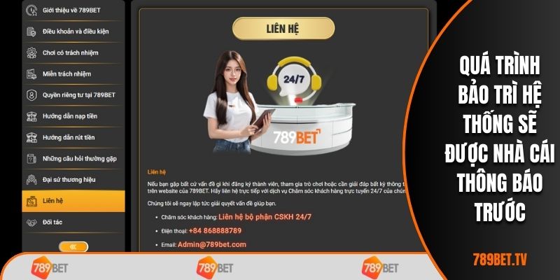 Quá trình bảo trì hệ thống sẽ được nhà cái thông báo trước
