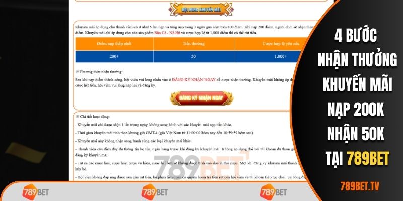 4 bước nhận thưởng khuyến mãi nạp 200k nhận 50k tại 789bet